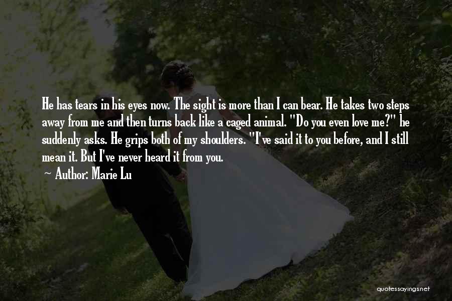 Love Takes Two Quotes By Marie Lu