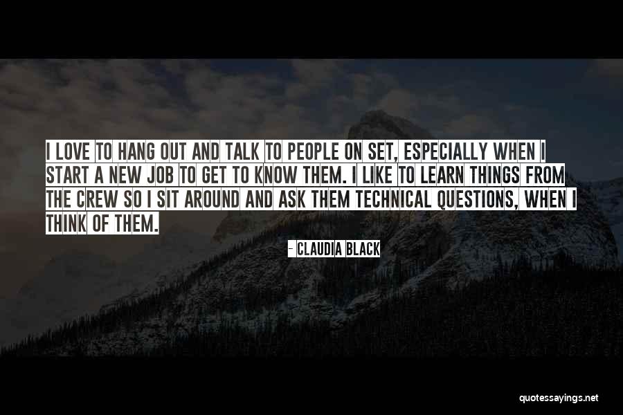 Love Talk Quotes By Claudia Black Love Talk Quotes By Claudia Black