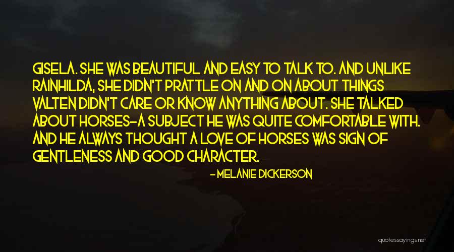 Love Talk Quotes By Melanie Dickerson Love Talk Quotes By Melanie Dickerson