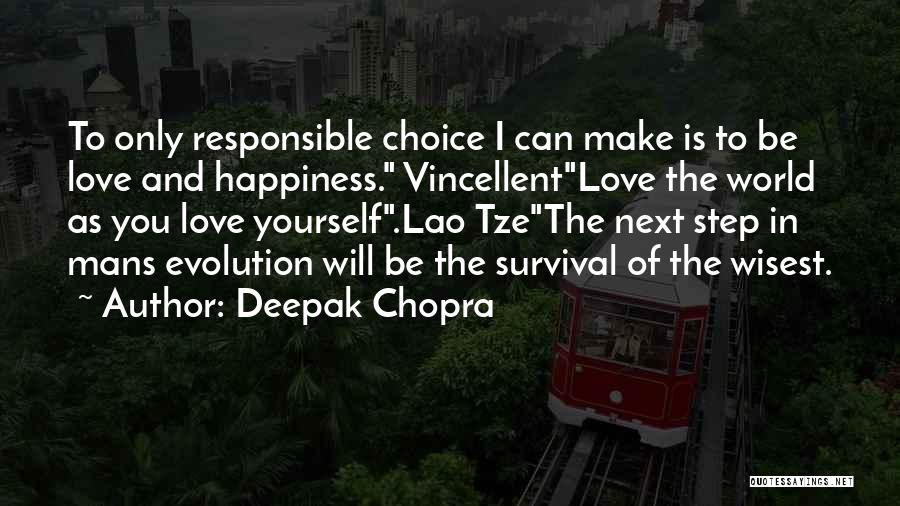 Love Tao Te Ching Quotes By Deepak Chopra