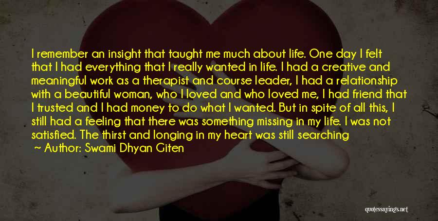 Love Taught Me Quotes By Swami Dhyan Giten