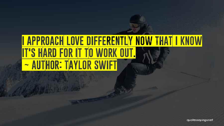 Love Taylor Swift Quotes By Taylor Swift