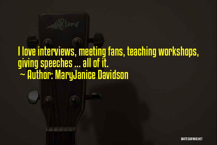 Love Teaching Quotes By MaryJanice Davidson