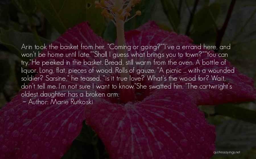 Love Tease Quotes By Marie Rutkoski