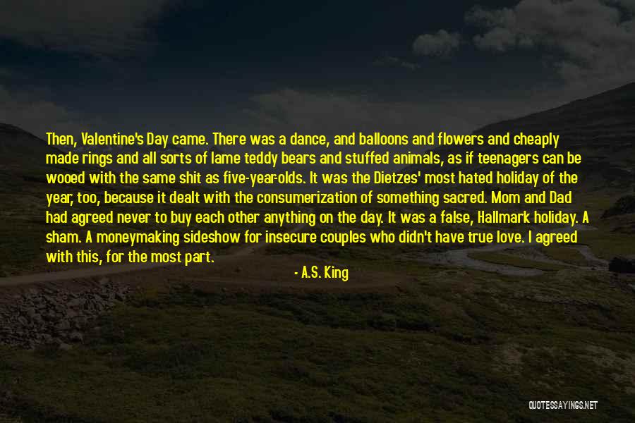 Love Teddy Bears Quotes By A.S. King Love Teddy Bears Quotes By A.S. King