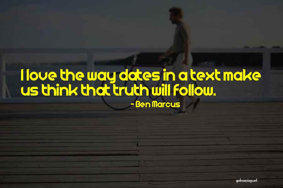 Love Text Quotes By Ben Marcus Love Text Quotes By Ben Marcus