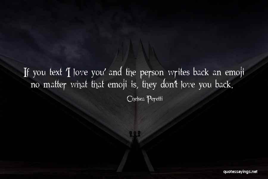 Love Text Quotes By Chelsea Peretti Love Text Quotes By Chelsea Peretti