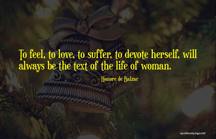 Love Text Quotes By Honore De Balzac Love Text Quotes By Honore De Balzac