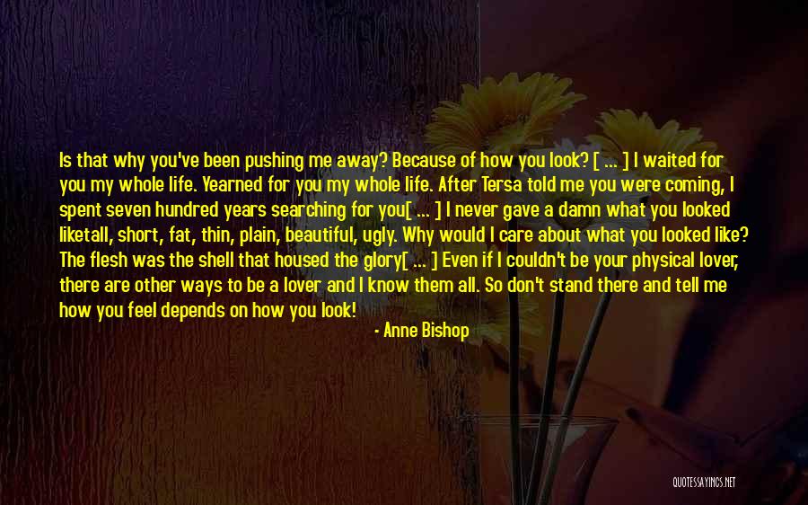 Love That Are Short Quotes By Anne Bishop