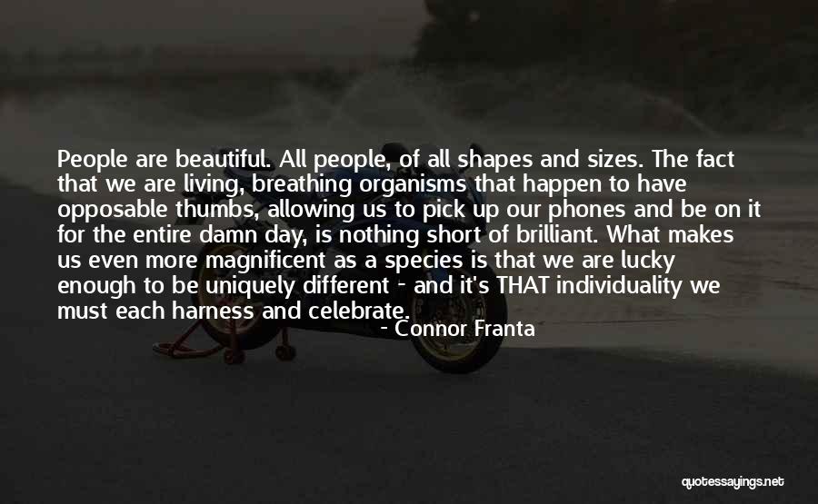 Love That Are Short Quotes By Connor Franta