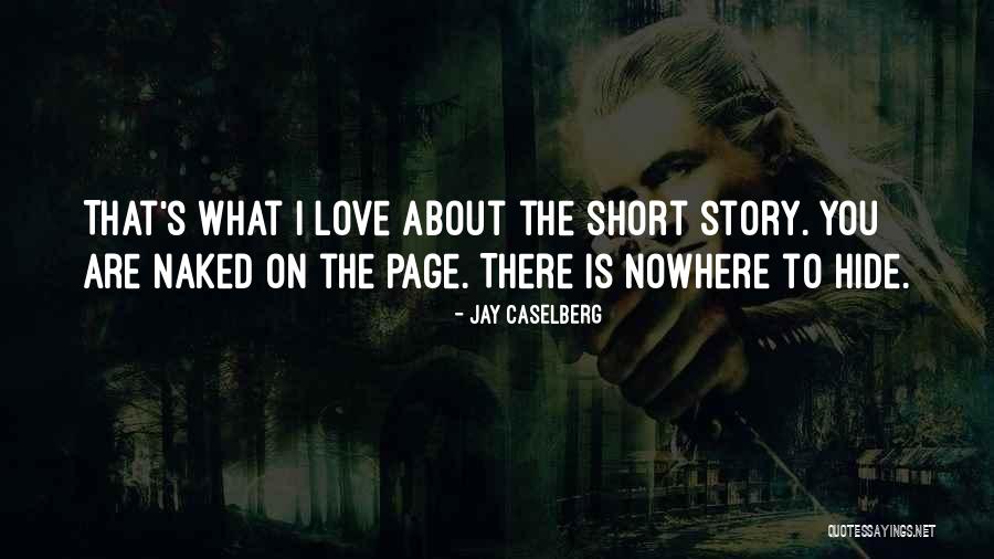 Love That Are Short Quotes By Jay Caselberg