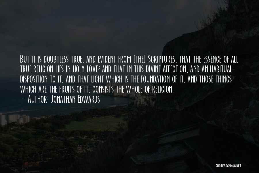 Love That Are True Quotes By Jonathan Edwards