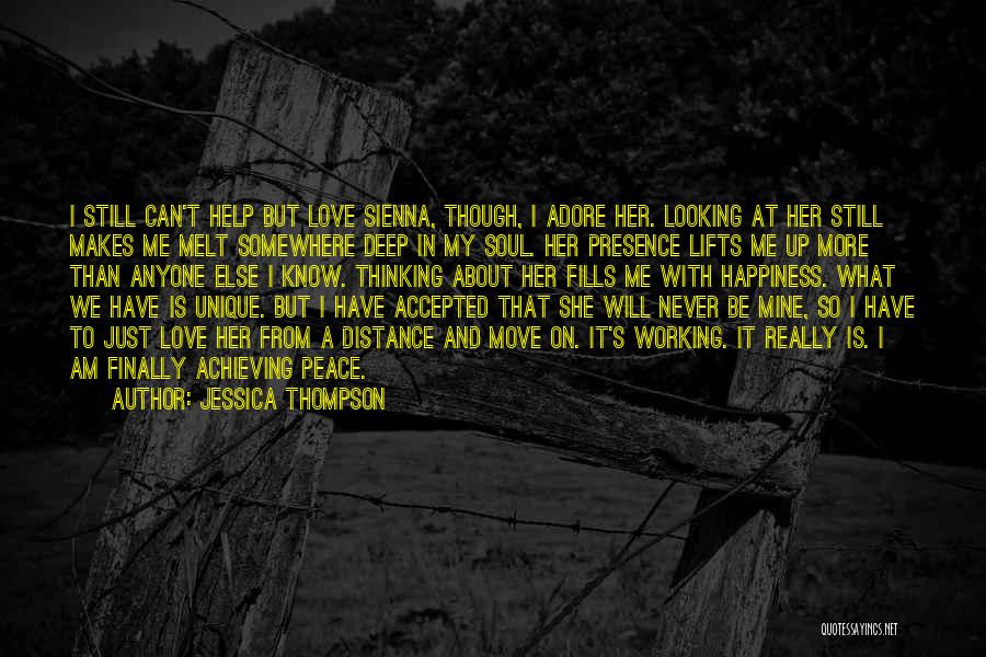 Love That Can Never Be Mine Quotes By Jessica Thompson