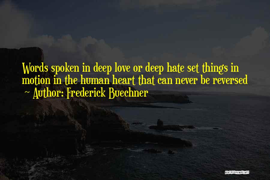 Love That Can Never Be Quotes By Frederick Buechner