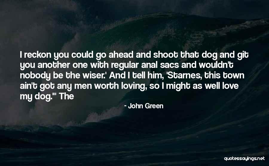 Love That Dog Quotes By John Green