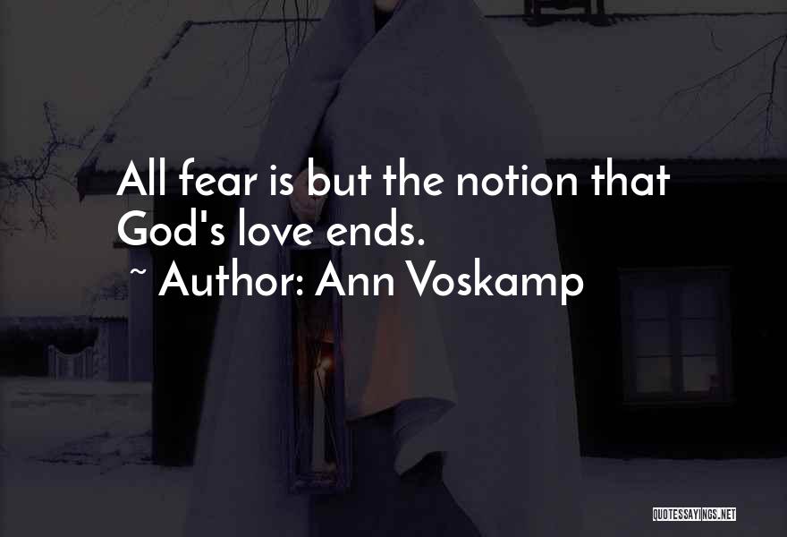 Love That Ends Quotes By Ann Voskamp
