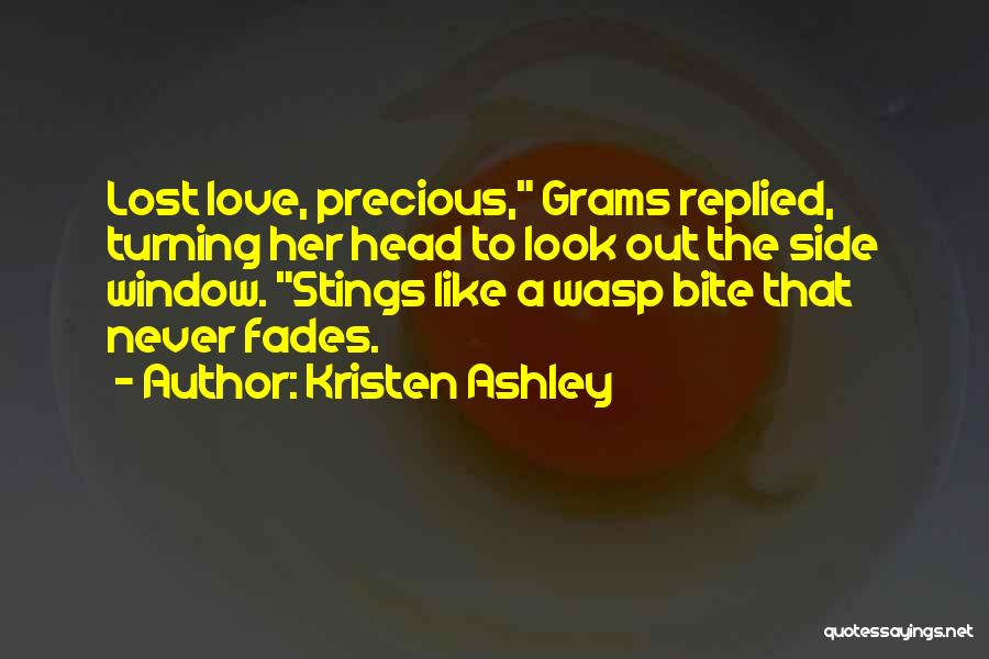 Love That Fades Quotes By Kristen Ashley