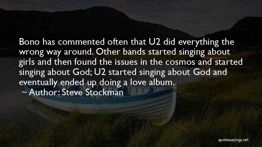 Love That Has Ended Quotes By Steve Stockman