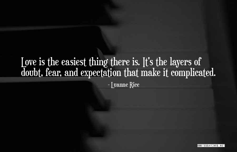 Love That Is Complicated Quotes By Luanne Rice Love That Is Complicated Quotes By Luanne Rice