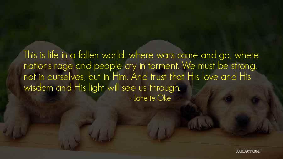 Love That Is Strong Quotes By Janette Oke