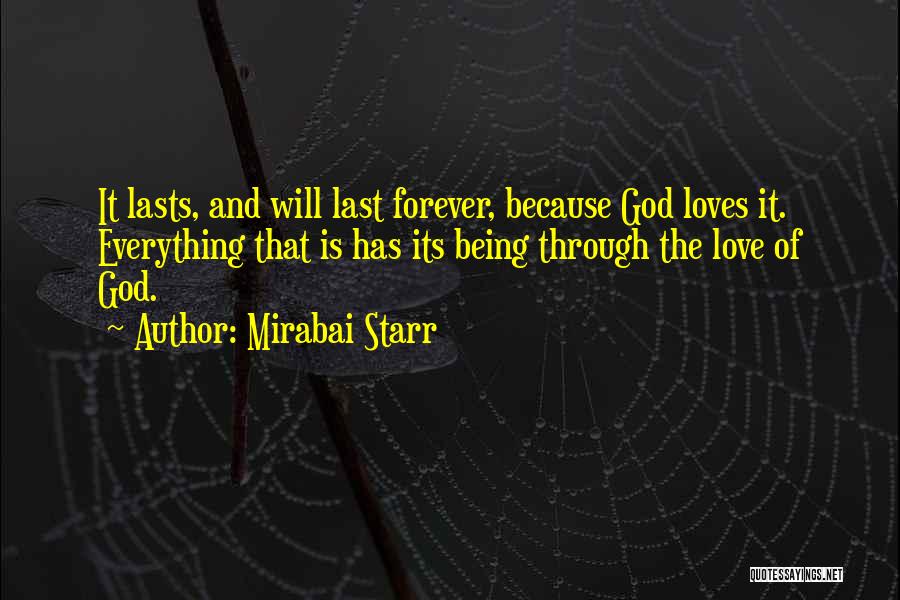 Love That Lasts Forever Quotes By Mirabai Starr