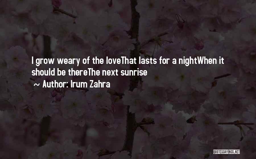 Love That Lasts Quotes By Irum Zahra