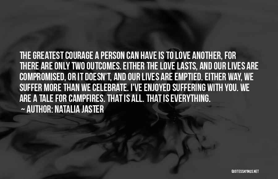 Love That Lasts Quotes By Natalia Jaster