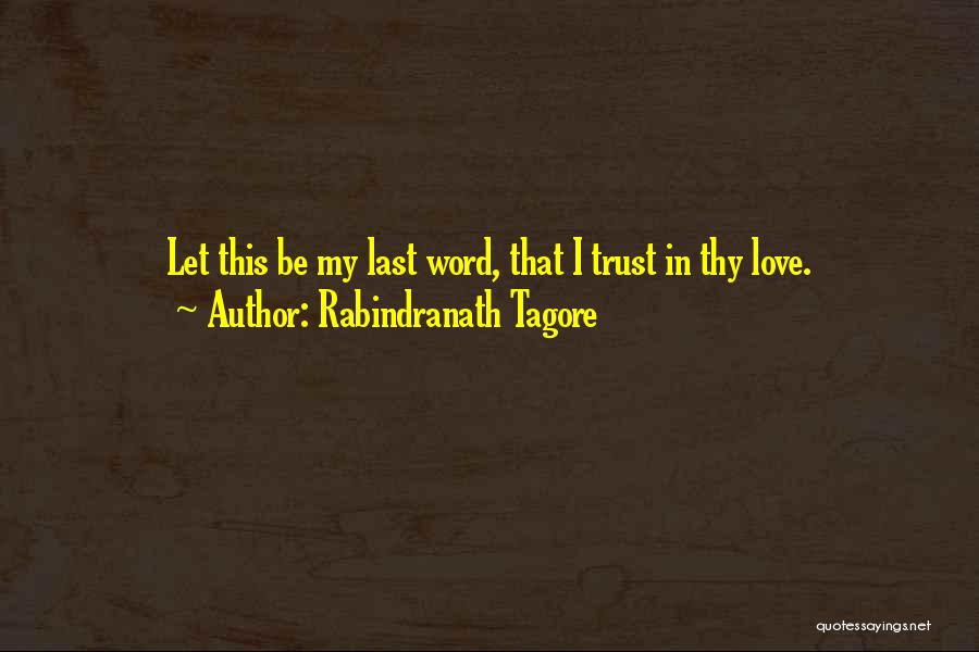 Love That Lasts Quotes By Rabindranath Tagore