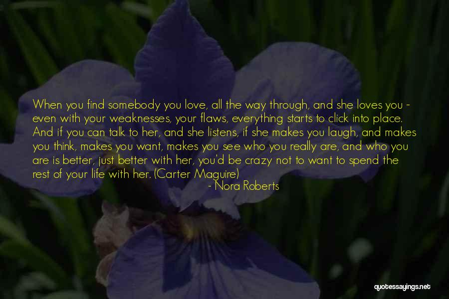 Love That Makes You Crazy Quotes By Nora Roberts