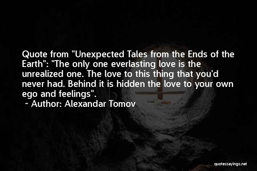 Love That Never Ends Quotes By Alexandar Tomov