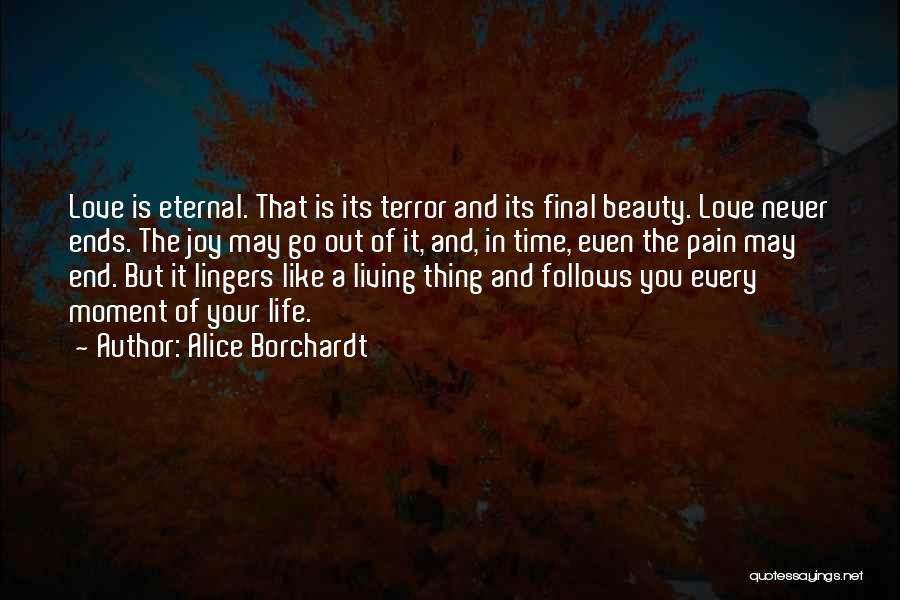 Love That Never Ends Quotes By Alice Borchardt