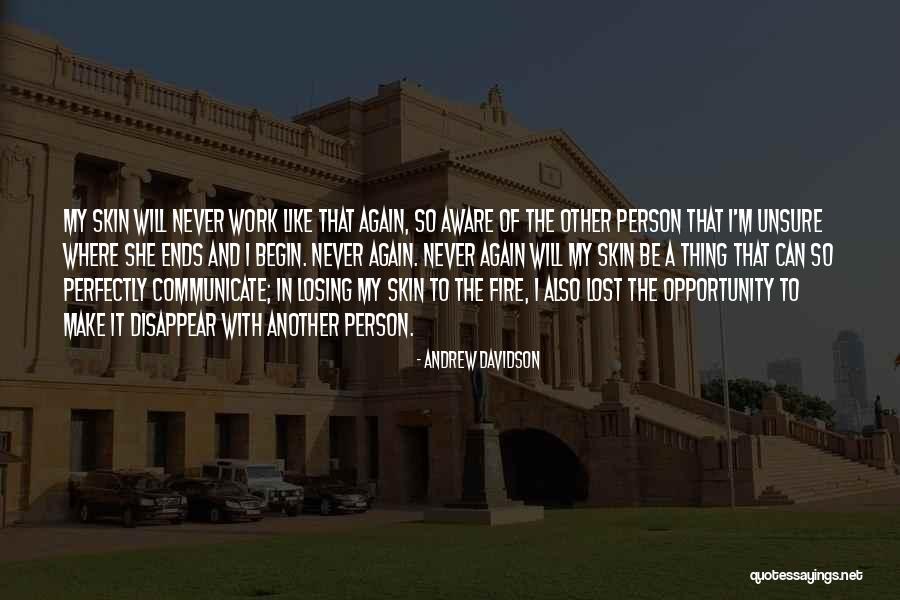 Love That Never Ends Quotes By Andrew Davidson Love That Never Ends Quotes By Andrew Davidson
