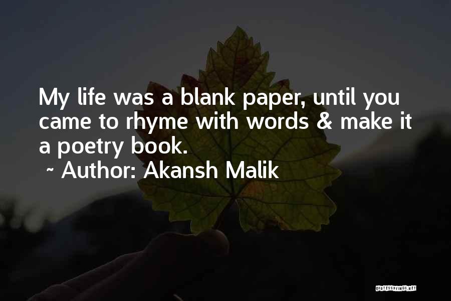 Love That Rhyme Quotes By Akansh Malik