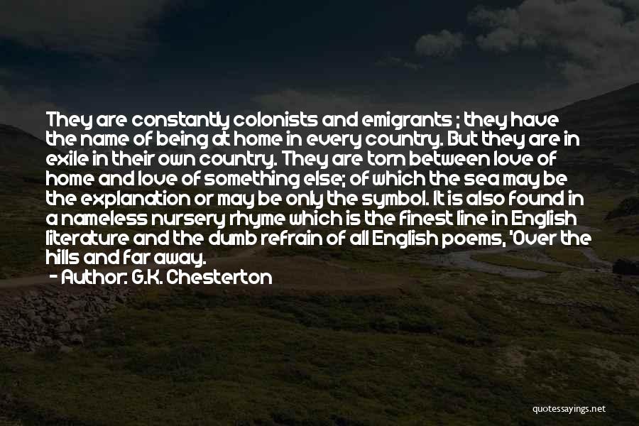 Love That Rhyme Quotes By G.K. Chesterton