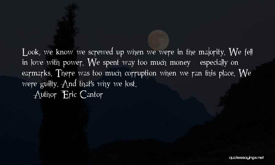 Love That Was Lost Quotes By Eric Cantor
