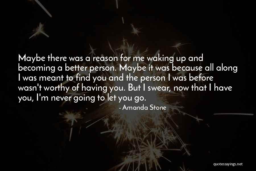 Love That Wasn't Meant To Be Quotes By Amanda Stone
