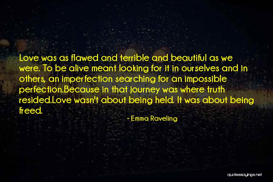 Love That Wasn't Meant To Be Quotes By Emma Raveling
