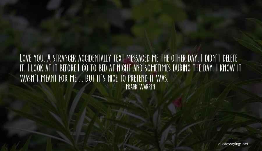 Love That Wasn't Meant To Be Quotes By Frank Warren
