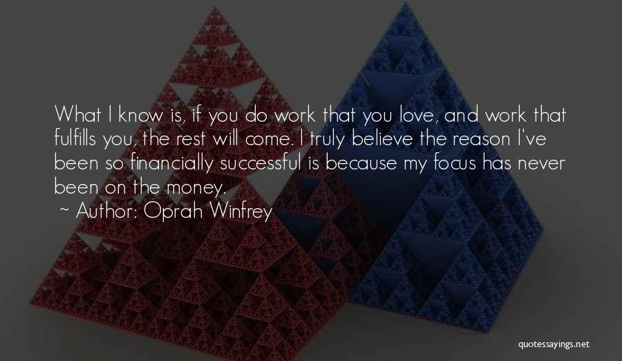 Love That Will Never Work Quotes By Oprah Winfrey