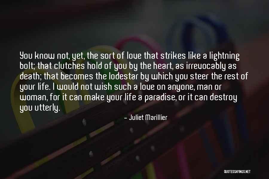 Love That Woman Quotes By Juliet Marillier