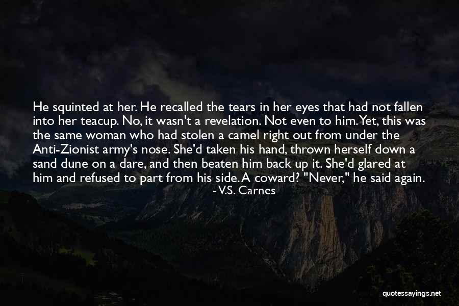 Love That Woman Quotes By V.S. Carnes