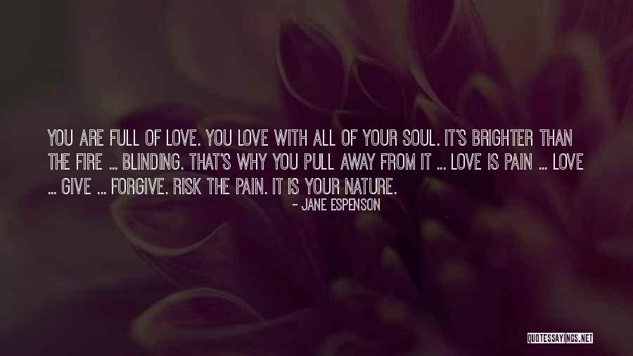 Love That You Give Away Quotes By Jane Espenson Love That You Give Away Quotes By Jane Espenson