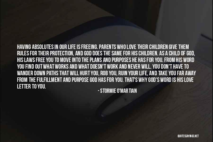Love That You Give Away Quotes By Stormie O'martian Love That You Give Away Quotes By Stormie O'martian