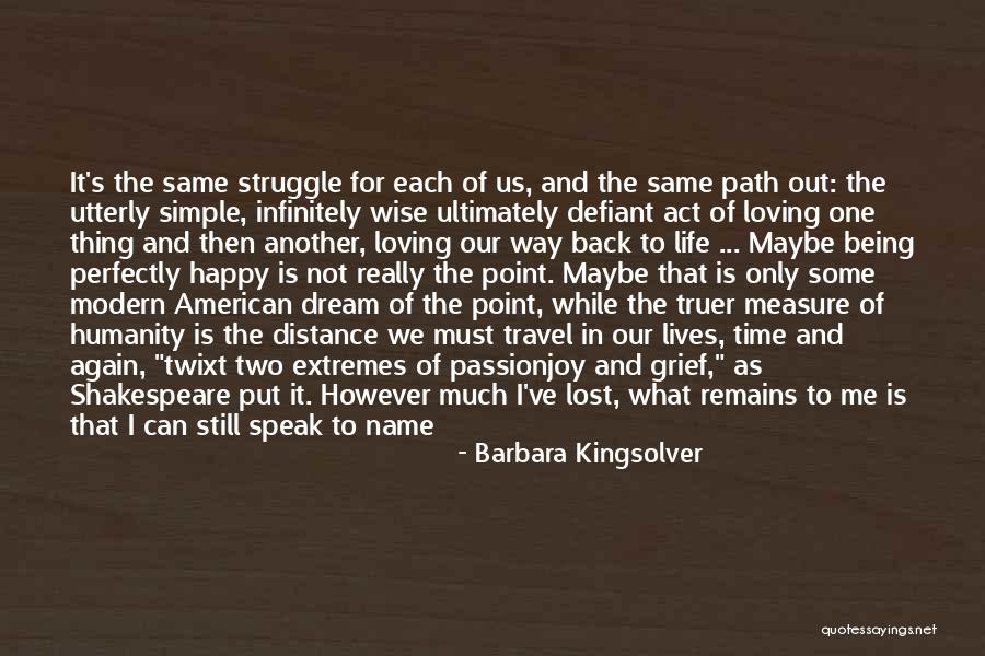 Love That's Lost Quotes By Barbara Kingsolver Love That's Lost Quotes By Barbara Kingsolver