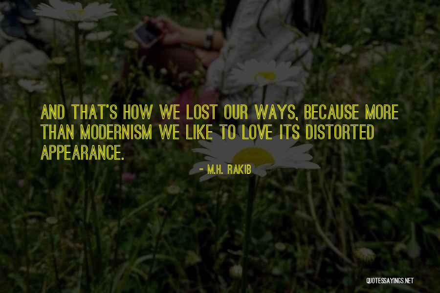 Love That's Lost Quotes By M.H. Rakib Love That's Lost Quotes By M.H. Rakib