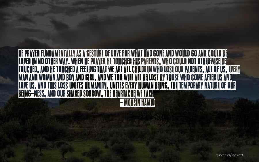 Love That's Lost Quotes By Mohsin Hamid Love That's Lost Quotes By Mohsin Hamid