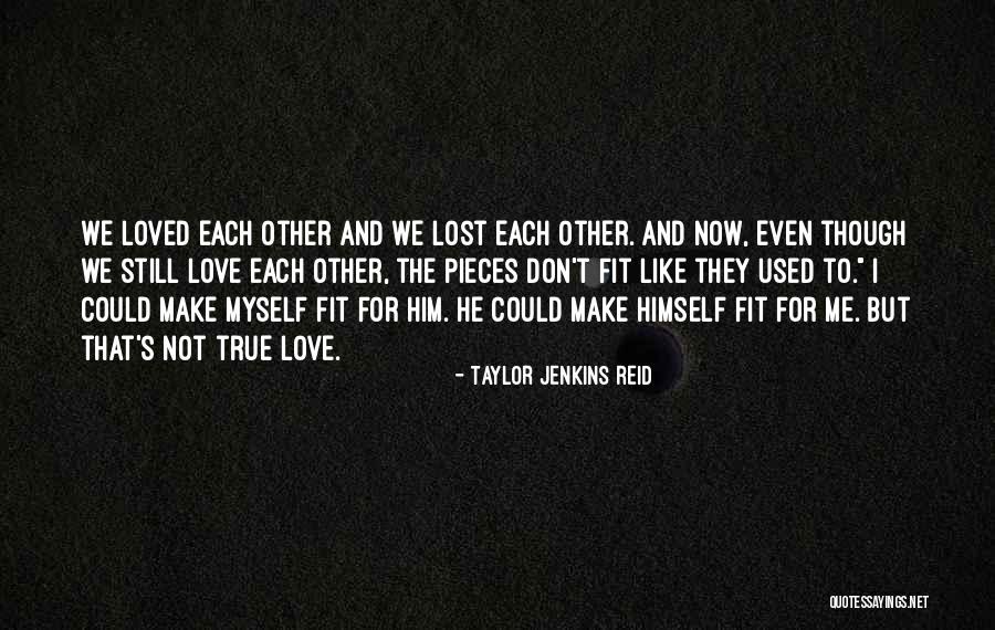 Love That's Lost Quotes By Taylor Jenkins Reid Love That's Lost Quotes By Taylor Jenkins Reid