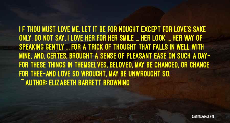 Love That's Not Mine Quotes By Elizabeth Barrett Browning
