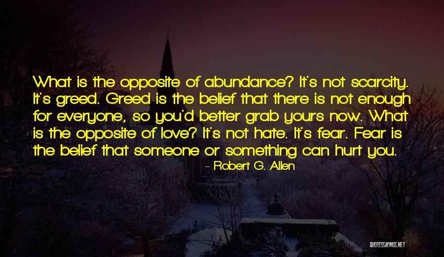 Love That's Not Yours Quotes By Robert G. Allen Love That's Not Yours Quotes By Robert G. Allen