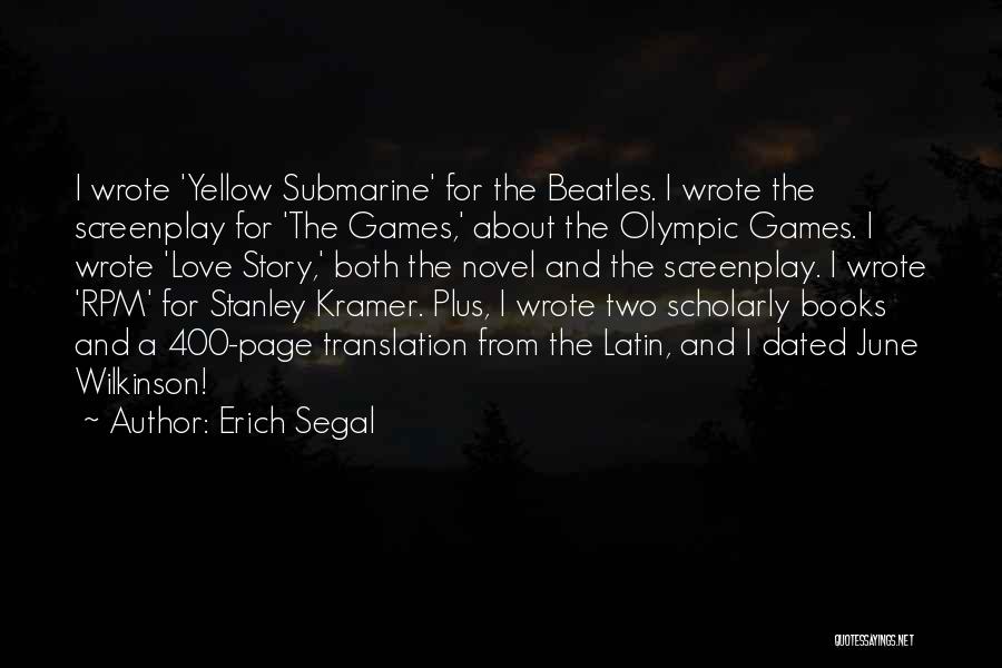 Love The Beatles Quotes By Erich Segal